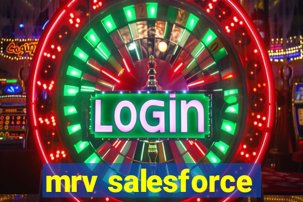 mrv salesforce